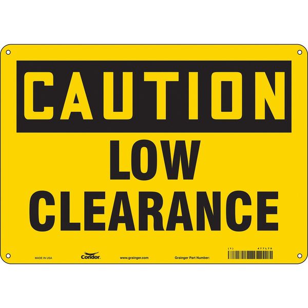 Safety Sign, 10 in Height, 14 in Width, Aluminum, Horizontal Rectangle, English, 477L70