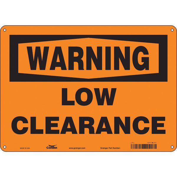 Safety Sign, 10 in Height, 14 in Width, Aluminum, Horizontal Rectangle, English, 477M71