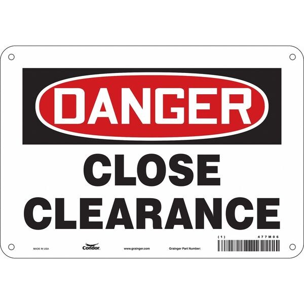 Safety Sign, 7 in Height, 10 in Width, Aluminum, Vertical Rectangle, English, 477M06