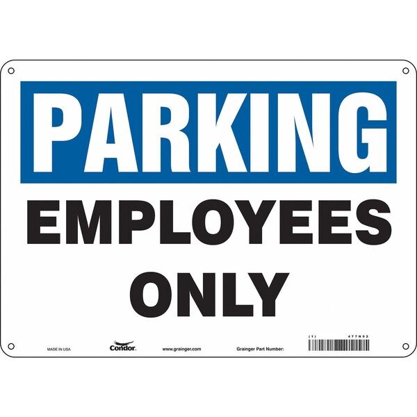 Employee, Faculty & Staff Parking Sign, 10 in H, 14 in W, Aluminum, Horizontal Rectangle, 477N02