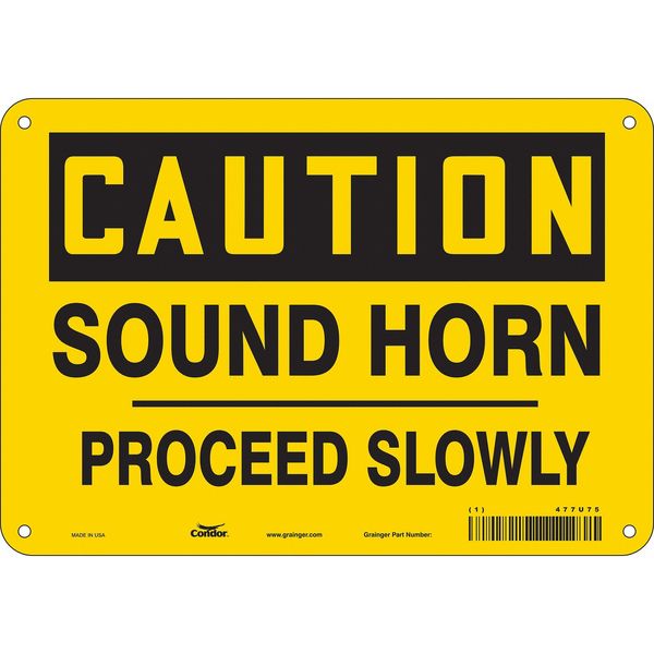 Traffic Sign, 7 in H, 10 in W, Aluminum, Vertical Rectangle, English, 477U75