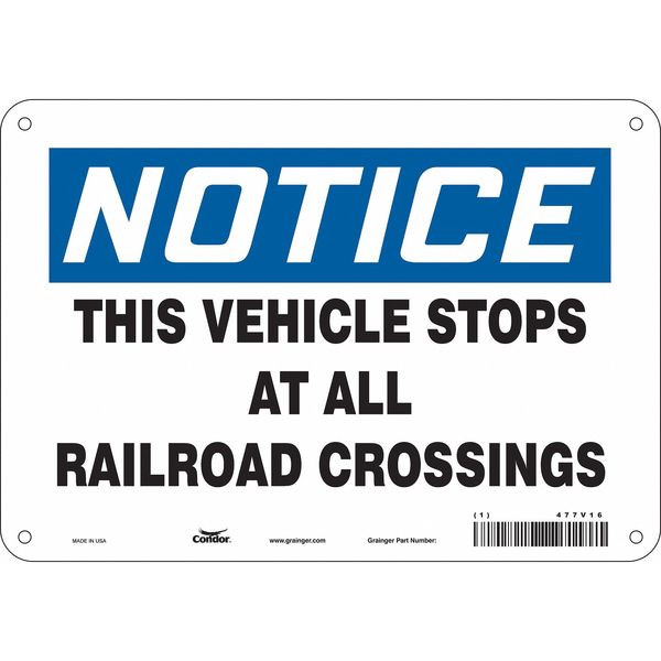 Traffic Sign, 7 in H, 10 in W, Aluminum, Vertical Rectangle, English, 477V16