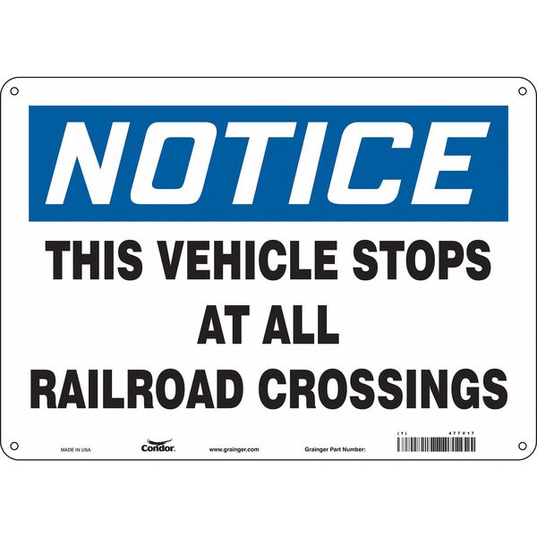 Traffic Sign, 10 in H, 14 in W, Aluminum, Horizontal Rectangle, English, 477V17