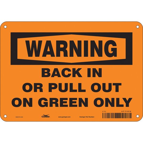 Traffic Sign, 7 in H, 10 in W, Aluminum, Vertical Rectangle, English, 477V52