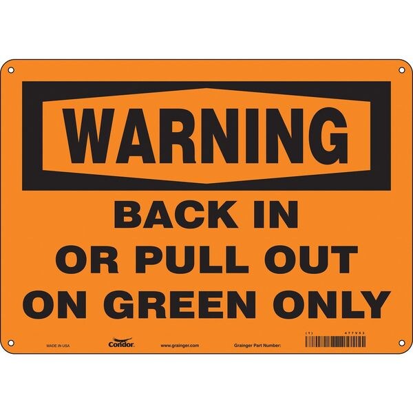 Traffic Sign, 10 in H, 14 in W, Aluminum, Horizontal Rectangle, English, 477V53