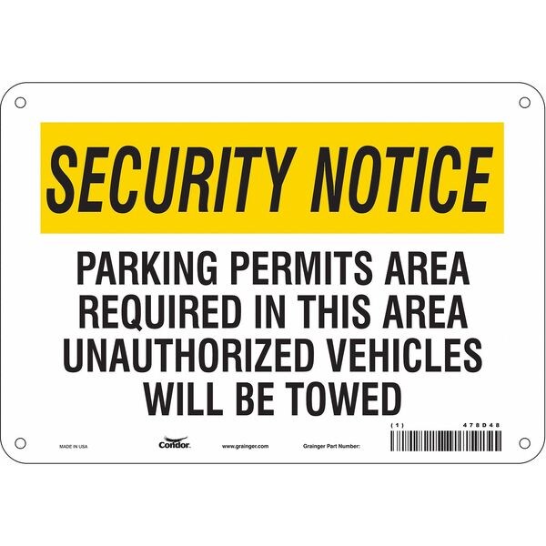 Safety Sign, 7 in Height, 10 in Width, Aluminum, Vertical Rectangle, English, 478D48
