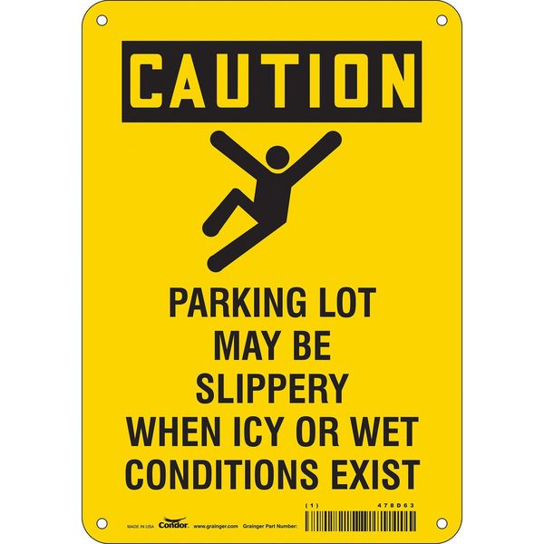 Safety Sign, 10 in Height, 7 in Width, Aluminum, Horizontal Rectangle, English, 478D63