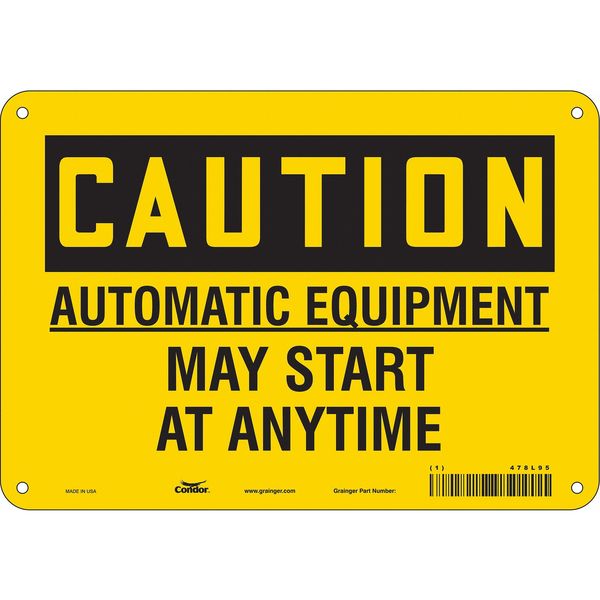 Safety Sign, 7 in Height, 10 in Width, Aluminum, Vertical Rectangle, English, 478L95