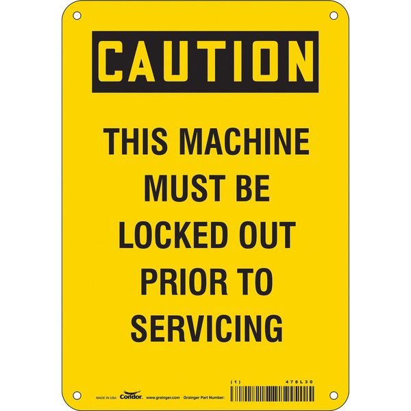 Safety Sign, 10 in Height, 7 in Width, Aluminum, Horizontal Rectangle, English, 478L30