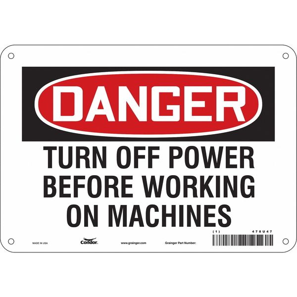 Safety Sign, 7 in Height, 10 in Width, Aluminum, Vertical Rectangle, English, 478U47