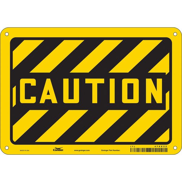 Safety Sign, 7 in Height, 10 in Width, Aluminum, Vertical Rectangle, English, 478X22