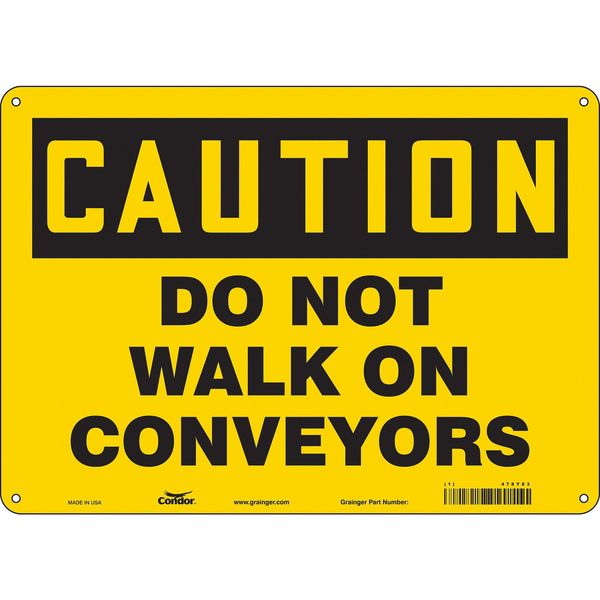 Safety Sign, 10 in Height, 14 in Width, Aluminum, Horizontal Rectangle, English, 478Y83