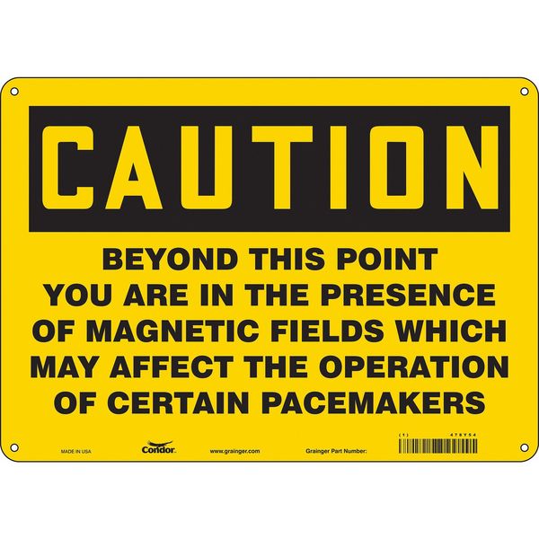 Safety Sign, 10 in Height, 14 in Width, Aluminum, Horizontal Rectangle, English, 478Y54