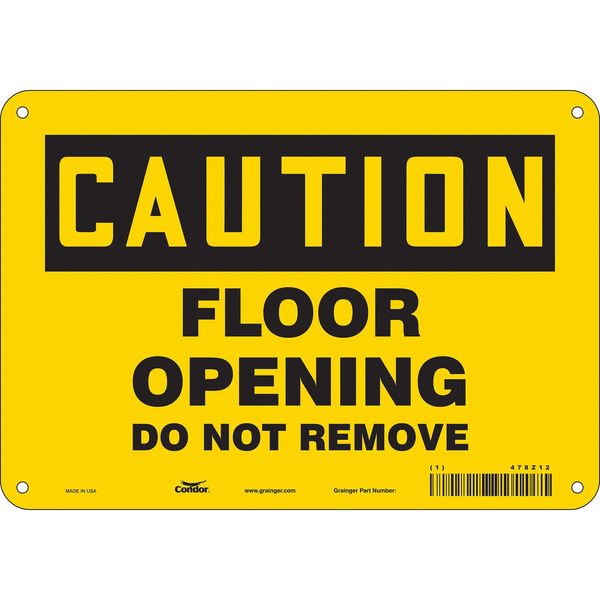 Safety Sign, 7 in Height, 10 in Width, Aluminum, Vertical Rectangle, English, 478Z12