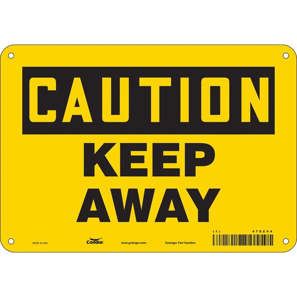 Safety Sign, 7 in Height, 10 in Width, Aluminum, Vertical Rectangle, English, 478Z44