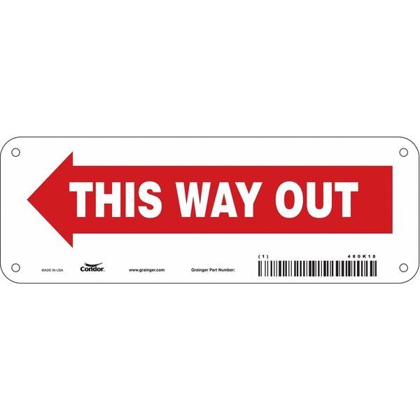 Safety Sign, 3 1/2 in H, 10 in W, Aluminum, Vertical Rectangle, English, 480K18