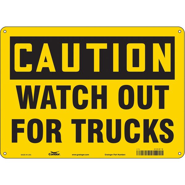 Safety Sign, 10 in Height, 14 in Width, Aluminum, Horizontal Rectangle, English, 485K78