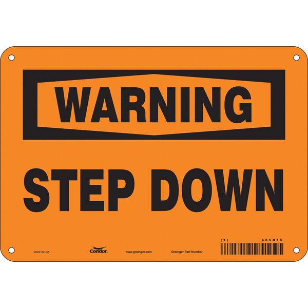 Safety Sign, 7 in Height, 10 in Width, Aluminum, Vertical Rectangle, English, 485R15