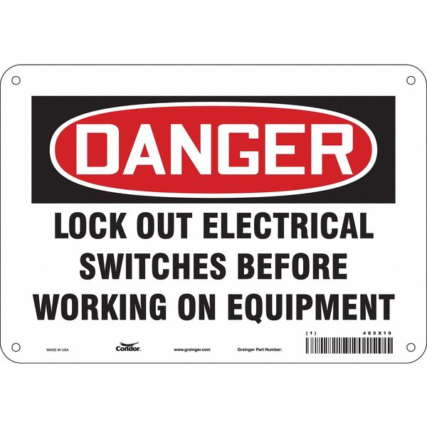 Safety Sign, 7 in Height, 10 in Width, Aluminum, Vertical Rectangle, English, 485X10