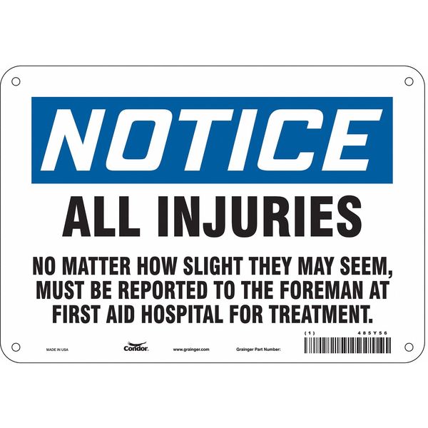 Safety Sign, 7 in Height, 10 in Width, Aluminum, Vertical Rectangle, English, 485Y56