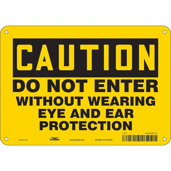 Safety Sign, 7 in Height, 10 in Width, Aluminum, Vertical Rectangle, English, 486D74