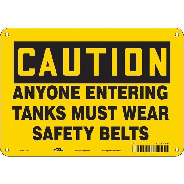Safety Sign, 7 in Height, 10 in Width, Aluminum, Vertical Rectangle, English, 486D50