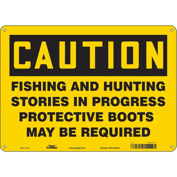 Safety Sign, 10 in Height, 14 in Width, Aluminum, Horizontal Rectangle, English, 486P77