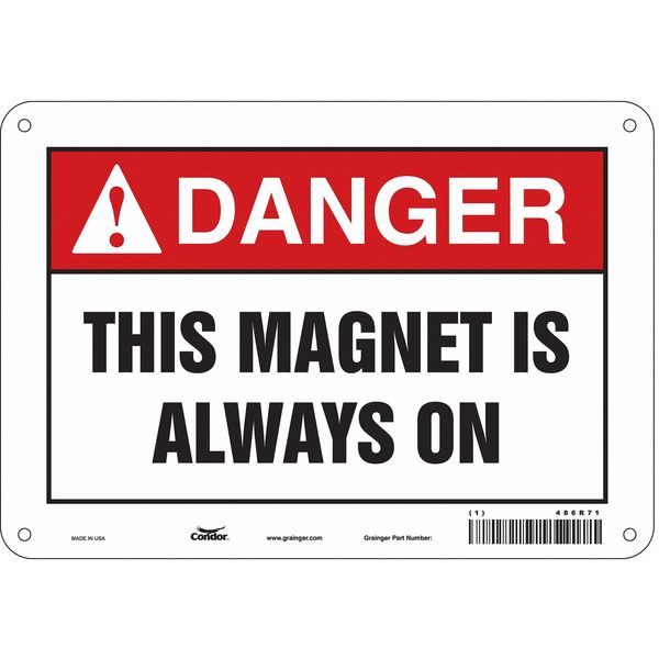 Safety Sign, 7 in Height, 10 in Width, Aluminum, Vertical Rectangle, English, 486R71