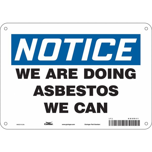 Safety Sign, 7 in Height, 10 in Width, Aluminum, Vertical Rectangle, English, 486R41