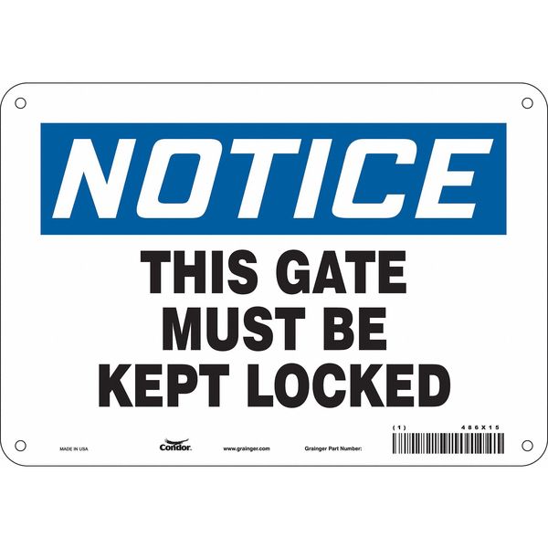 Safety Sign, 7 in Height, 10 in Width, Aluminum, Vertical Rectangle, English, 486X15