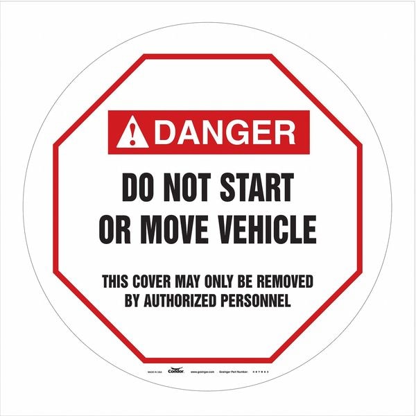 Traffic Sign, 16 in H, 16 in W, Vinyl, Circle, English, 487D63