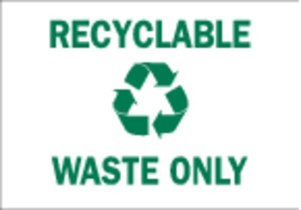 Recycling Sign, 10 in Height, 14 in Width, Aluminum, Rectangle, English