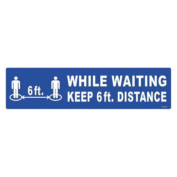 Floor Sign, 6 in H, 24 in W, Vinyl, English, FS-624-407