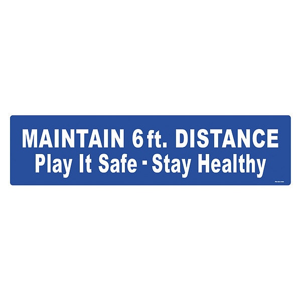 Floor Sign, 6 in H, 24 in W, Vinyl, English, FS-624-404