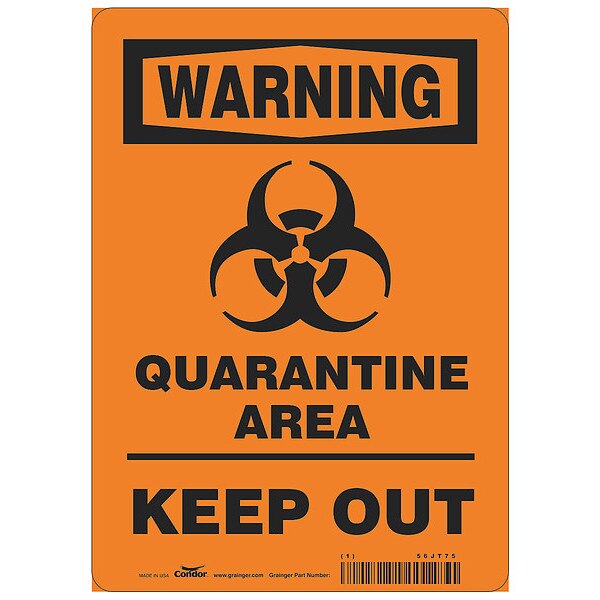 Quarantine Area Sign, 14 in Height, 10 in Width, Polystyrene, Rectangle, English