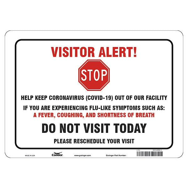 Covid 19 Sign 10X14, Visitor Alert Cv19, , 10 in Height, 14 in Width, Polystyrene, English