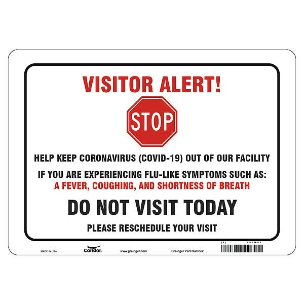 Covid 19 Sign 10X14, Visitor Alert Cv19, , 10 in Height, 14 in Width, Aluminum, English