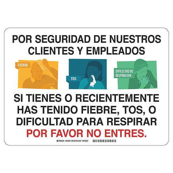 Covid 19 Sign 7X10, Spanish Sick Do Not, 7 in Height, 10 in Width, Polystyrene, Spanish