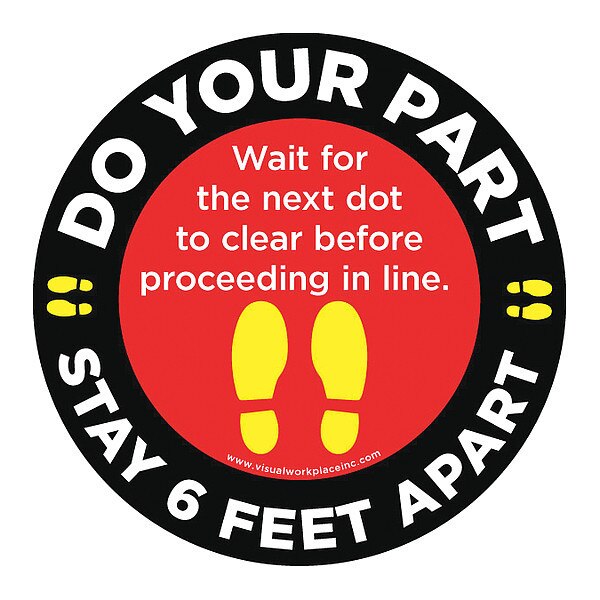Social Distance Floor Sign, 17 in H, 17 in W, Vinyl, Circle, English, FS-17-727