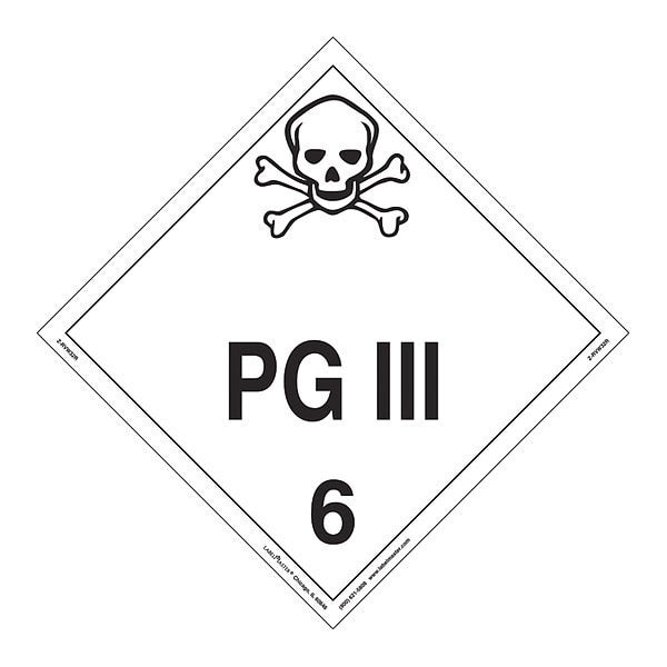 PG III Placard, Worded, Rigid, PK25