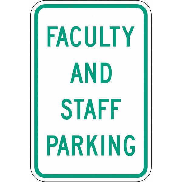 Faculty & Staff Parking Sign, 18