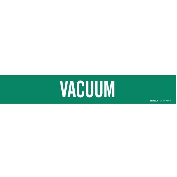 Pipe Marker, Vacuum, Grn, 2-1/2 to 7-7/8 In, 7292-1