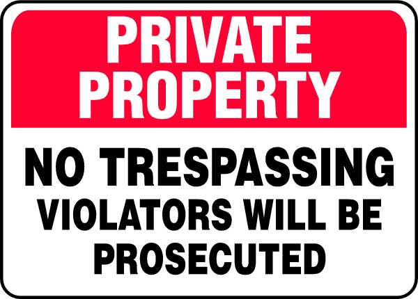 Private Property Sign, 7