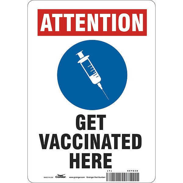 Covid 19 Vaccine Sign, 7 in W x 10 in H, English, Aluminum, White