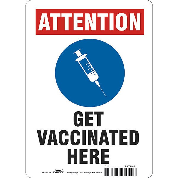 Covid 19 Vaccine Sign, 10 in W x 14 in H, English, Aluminum, White