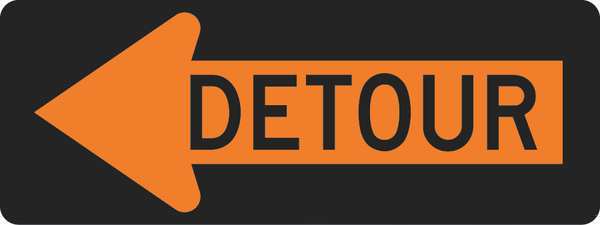 Detour Left Traffic Sign, 18 in Height, 48 in Width, Aluminum, Horizontal Rectangle, English
