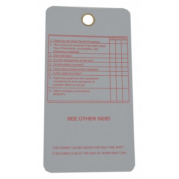 Hot Work Tag, 5-3/4 x 3 In, R/Wht, PK25