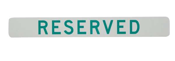 Parking Sign, 2-1/2 x 20In, GRN/WHT, Text, CS-002-20HA