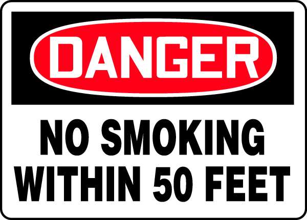 Danger No Smoking Sign, 7