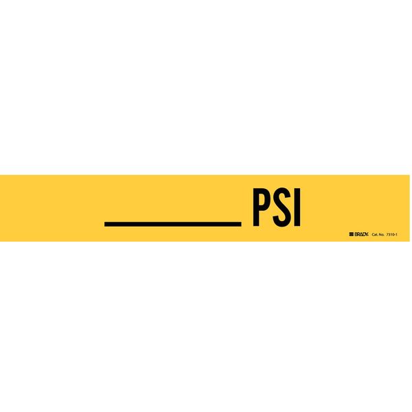 Pipe Marker, _____psi, Y, 2-1/2 to7-7/8 In